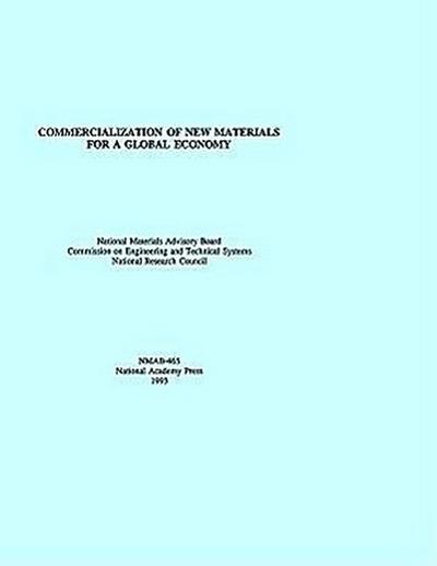 Commercialization of New Materials for a Global Economy