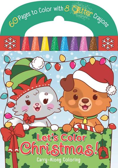 Carry-Along Coloring: Let’s Color Christmas!