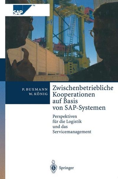Zwischenbetriebliche Kooperationen auf Basis von SAP-Systemen