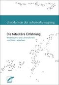 Heinz Langerhans: Die totalitäre Erfahrung