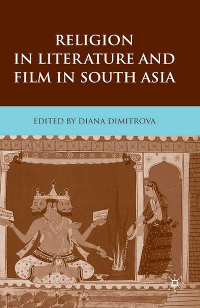 Religion in Literature and Film in South Asia