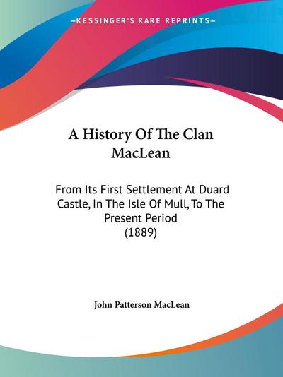 A History Of The Clan MacLean