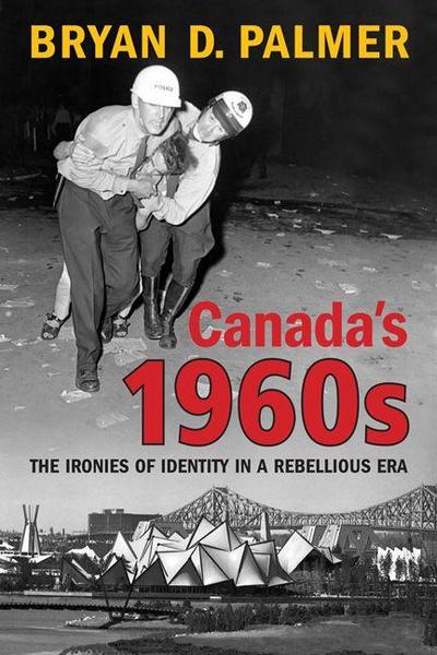 Canada’s 1960s