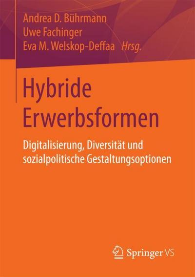 Hybride Erwerbsformen