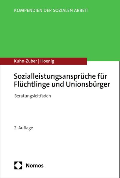 Sozialleistungsansprüche für Flüchtlinge und Unionsbürger