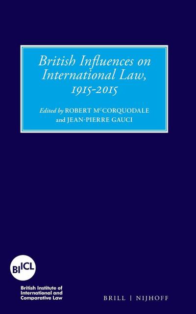 British Influences on International Law, 1915-2015