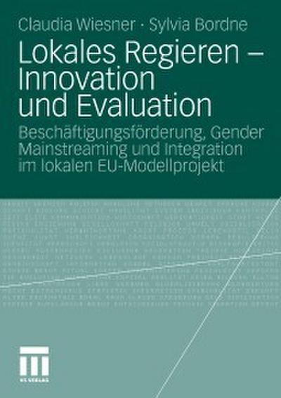 Lokales Regieren - Innovation und Evaluation