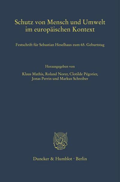 Schutz von Mensch und Umwelt im europäischen Kontext