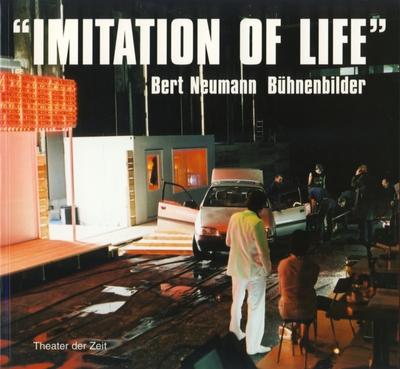 ’Imitation of Life’, Bert Neumann, Bühnenbilder