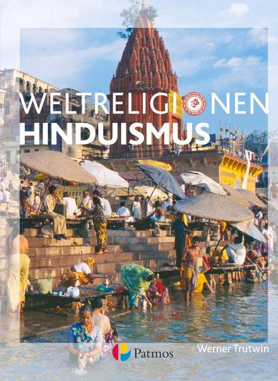 Die Weltreligionen - Arbeitsbücher für die Sekundarstufe II - Neubearbeitung
