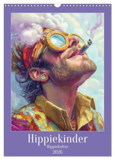 Hippiekinder - Hippiekultur (Wandkalender 2026 DIN A3 hoch), CALVENDO Monatskalender