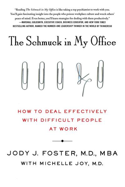 Schmuck in My Office