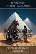Dream Stele of Thutmose IV