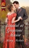 Scandal At Greystone Manor
