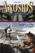 Anosios 1 : Retour au royaume des hommes