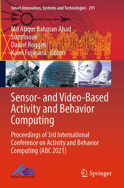 Sensor- and Video-Based Activity and Behavior Computing