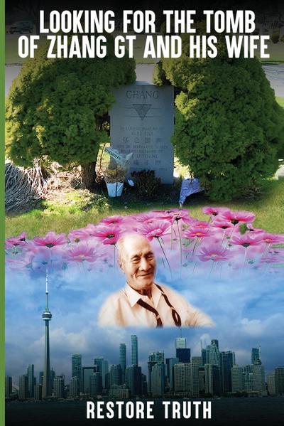 LOOKING FOR THE TOMB OF ZHANG GT AND HIS WIFE