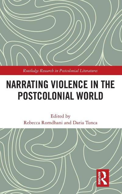 Narrating Violence in the Postcolonial World