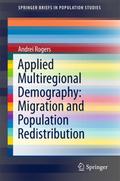 Applied Multiregional Demography: Migration and Po