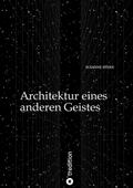 Die Architektur eines anderen Geistes
