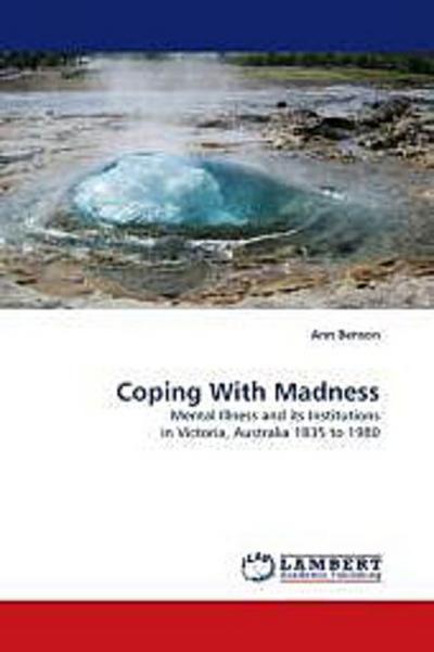 Coping With Madness