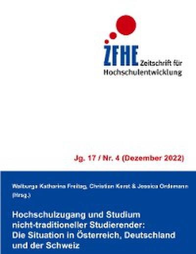 Hochschulzugang und Studium nicht-traditioneller Studierender: Die Situation in Österreich, Deutschland und der Schweiz