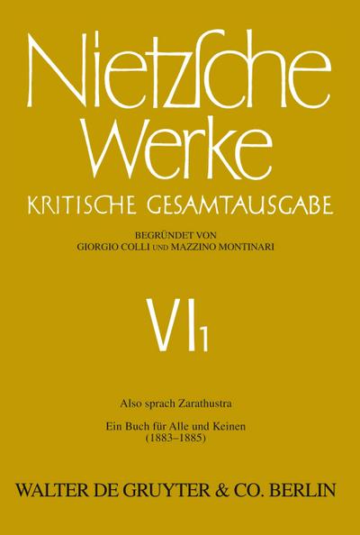 Nietzsche Werke, Band 1, Also sprach Zarathustra