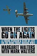 When the Lights Go on Again
