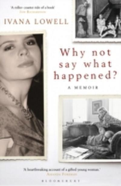 Why Not Say What Happened?