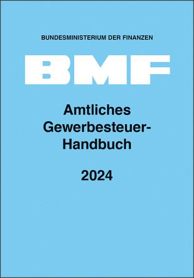 Amtliches Gewerbesteuer-Handbuch 2024