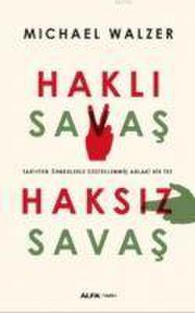 Hakli Savas Haksiz Savas