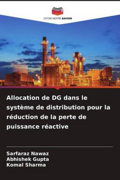 Allocation de DG dans le système de distribution pour la réduction de la perte de puissance réactive