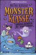 Meine krasse Monsterklasse 2 - Gruselschock mit Schottenrock