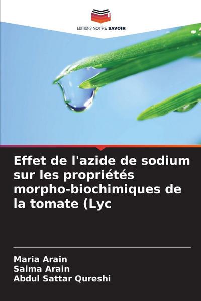 Effet de l’azide de sodium sur les propriétés morpho-biochimiques de la tomate (Lyc