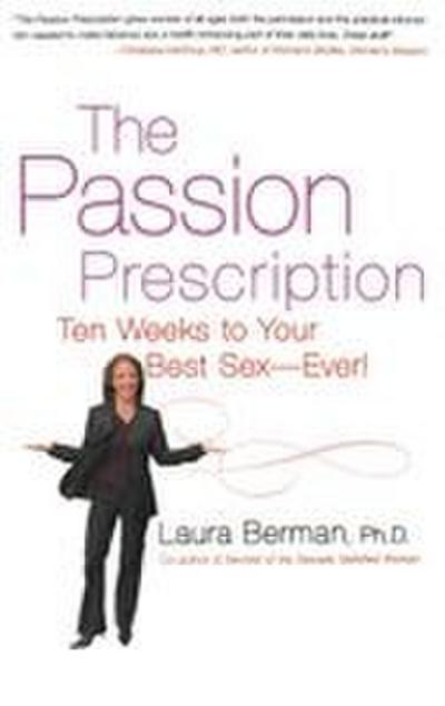 The Passion Prescription