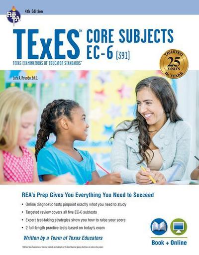 TExES Core Subjects Ec-6 (391) Book + Online
