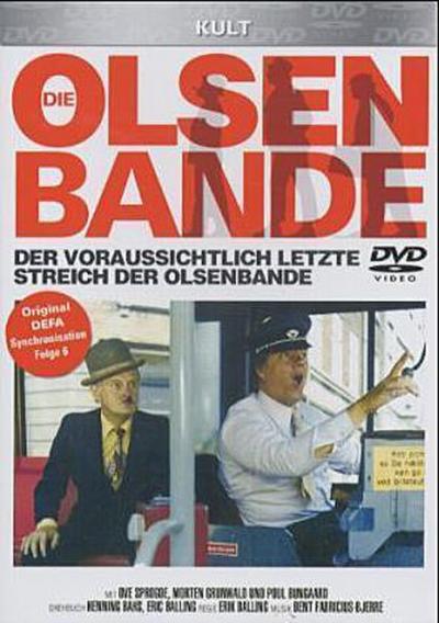 Die Olsenbande: Der (voraussichtlich) letzte Streich