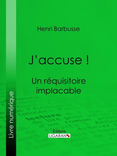 J’accuse !