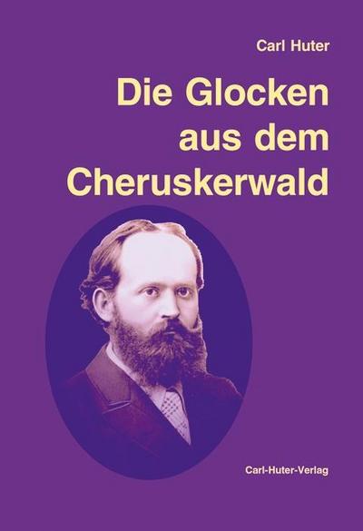 Die Glocken aus dem Cheruskerwald