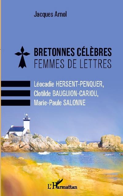Bretonnes célèbres Femmes de lettres