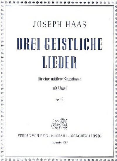 3 geistliche Lieder op.13für Gesang (mittel) und Orgel