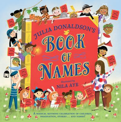 Julia Donaldson’s Book of Names