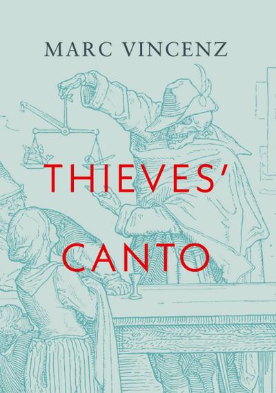 Thieves’ Canto