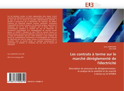 Les contrats à terme sur le marché déréglementé de l’’électricité