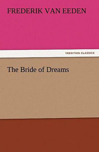 The Bride of Dreams
