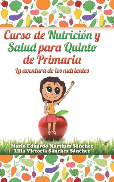 Curso de nutrición y salud para quinto de primaria