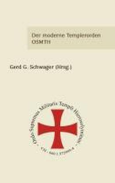 Der moderne Templerorden - OSMTH