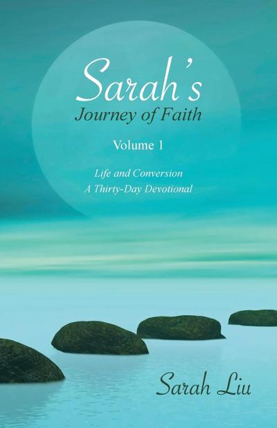 Sarah’s Journey of Faith
