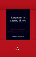 Reaganism in Literary Theory