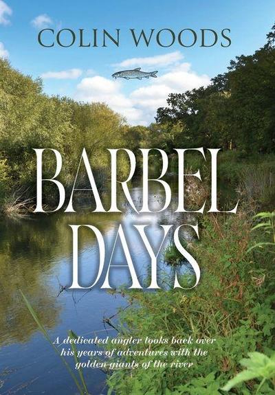 Barbel Days